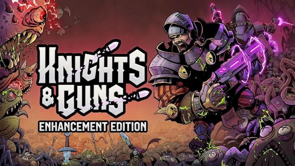 Knights & Guns: Enhancement Edition artwork 1