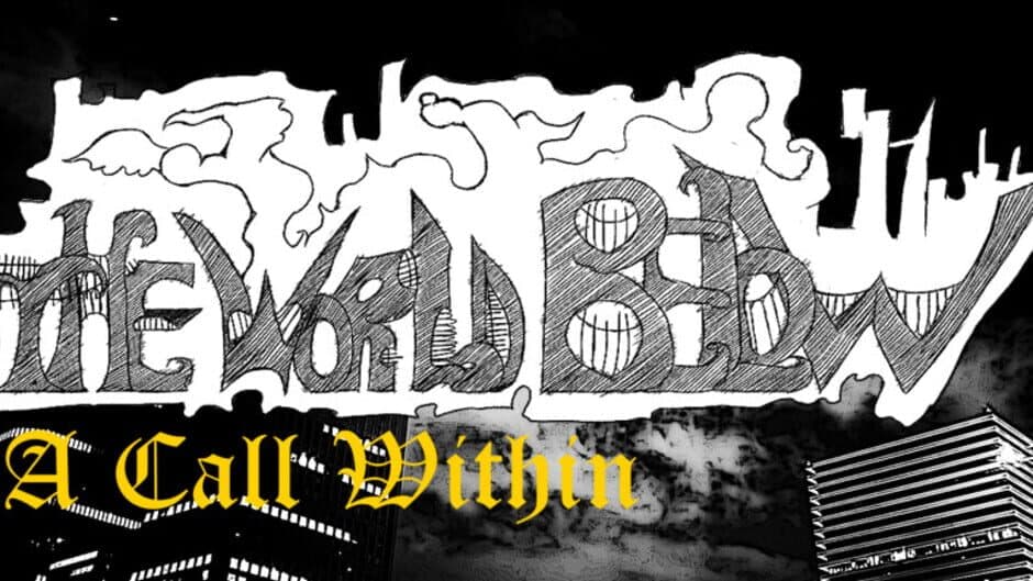 The World Below: A Call Within artwork 1