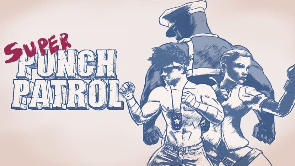 Super Punch Patrol artwork 1