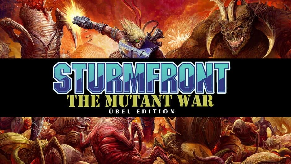 SturmFront: The Mutant War - Übel Edition artwork 1