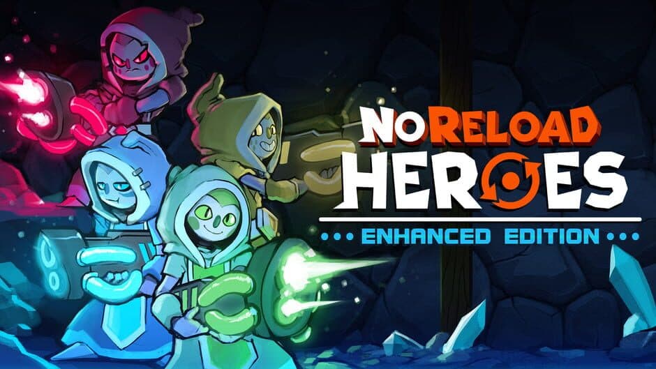 NoReload Heroes: Enhanced Edition artwork 1