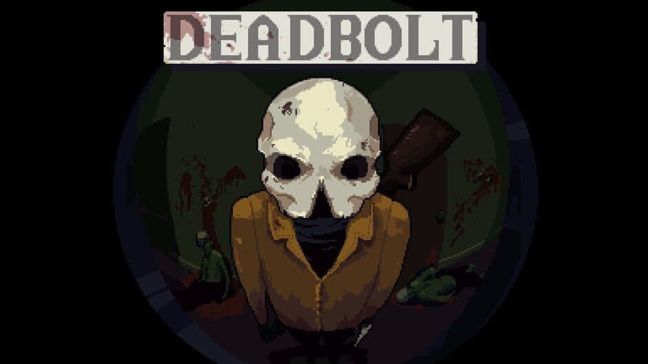 Deadbolt artwork 1