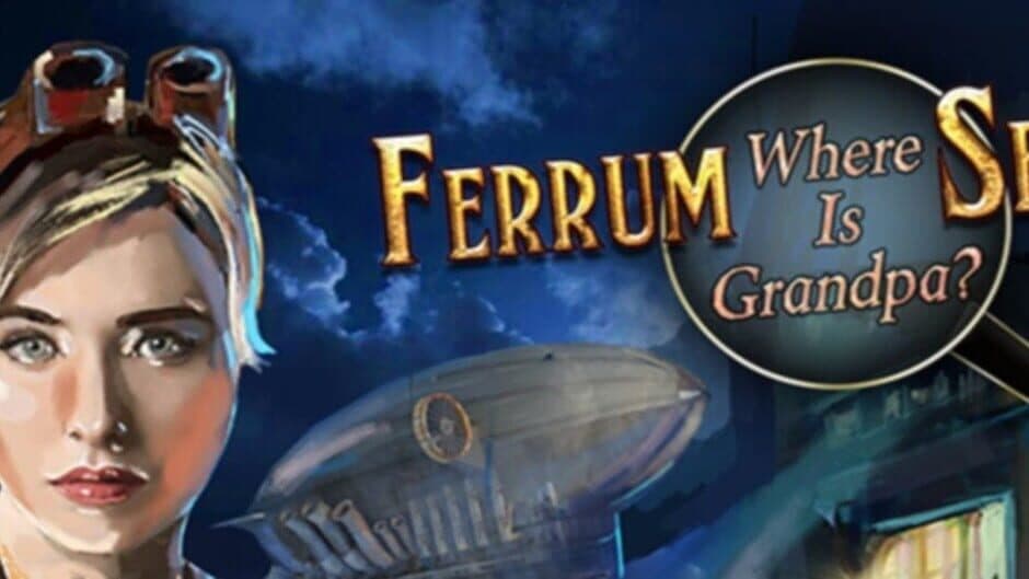 Ferrum's Secrets: where is grandpa? artwork 1