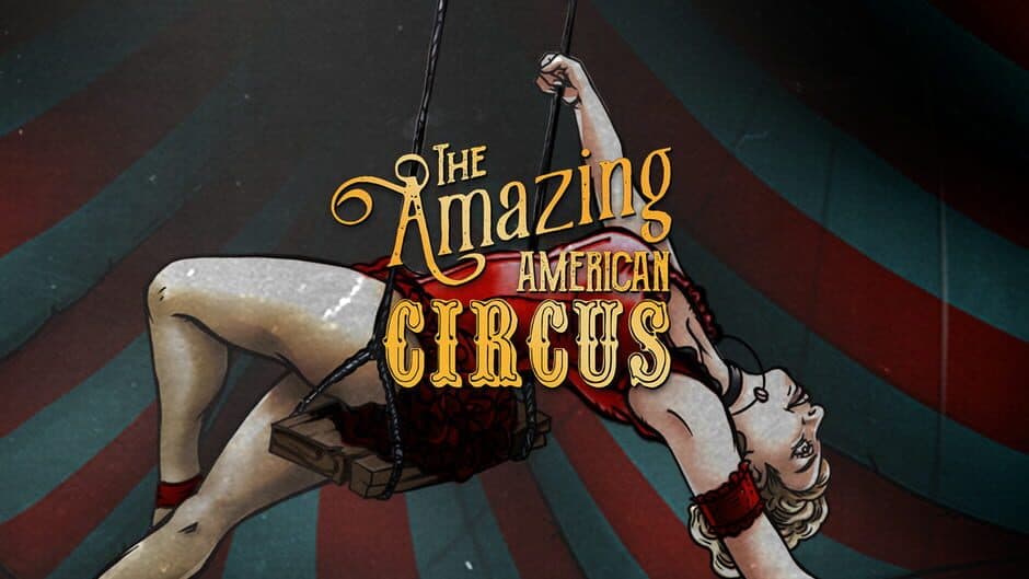 The Amazing American Circus artwork 1