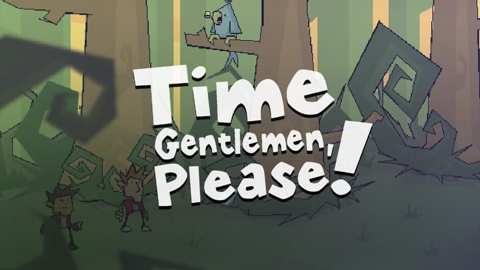 Time Gentlemen, Please! artwork 1