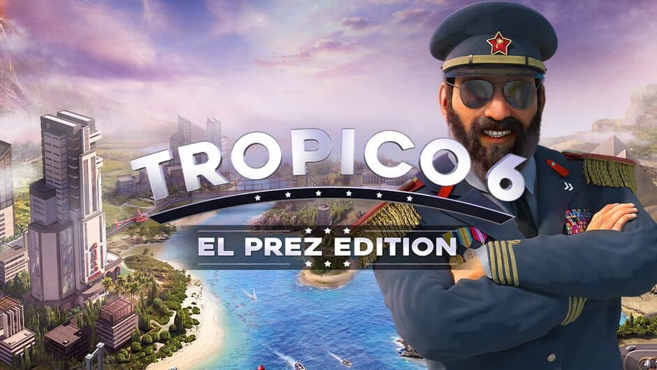 Tropico 6: El Prez Edition artwork 1