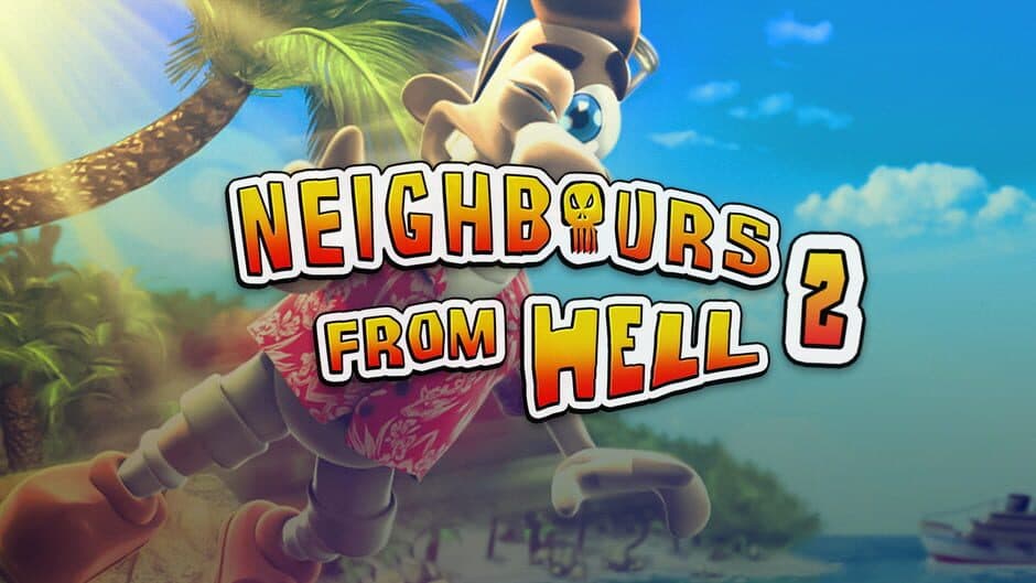 Neighbours from Hell 2: On Vacation artwork 1