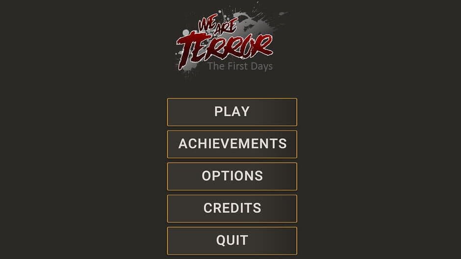 We Are Terror: The First Days screenshot 3