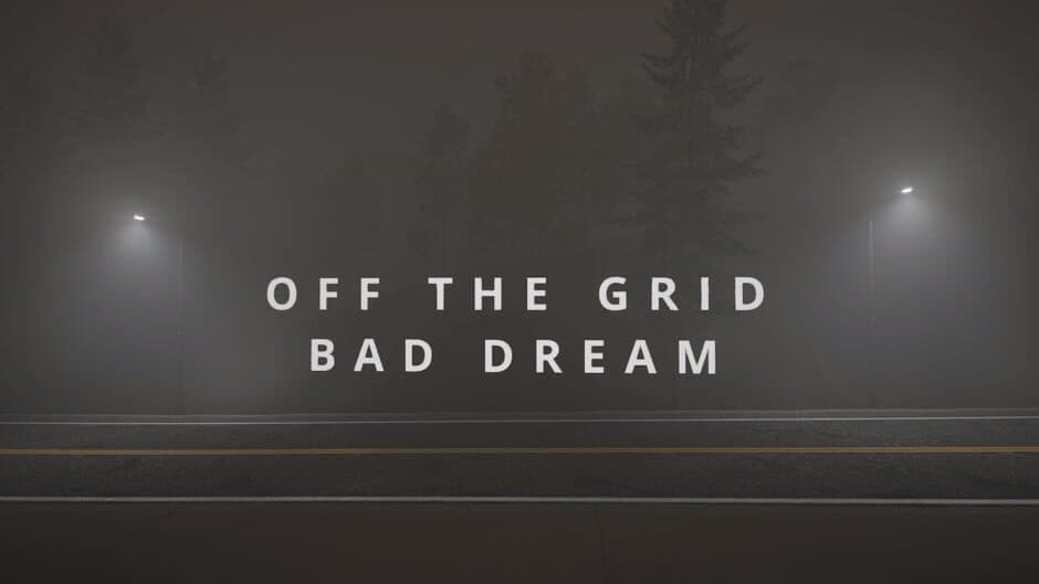 Off The Grid: Bad Dream screenshot 3