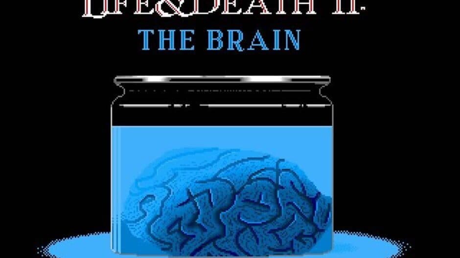 Life & Death II: The Brain screenshot 3