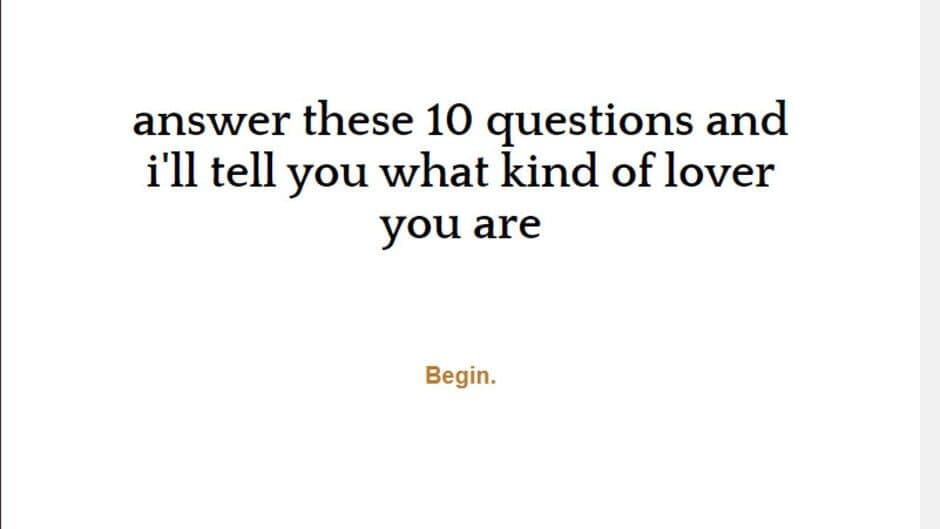 Answer These 10 Questions And I'll Tell You What Kind of Lover You Are screenshot 1