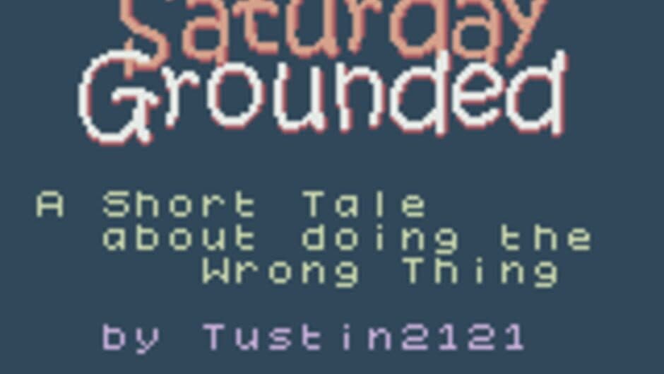 My Saturday Grounded screenshot 1