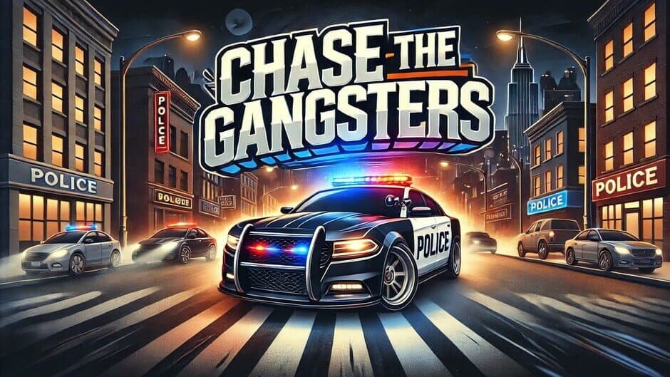 Chase the Gangsters screenshot 1