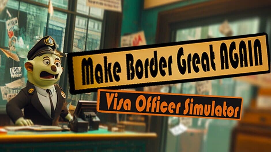 Make the Border Great Again: Visa Officer Simulator screenshot 1