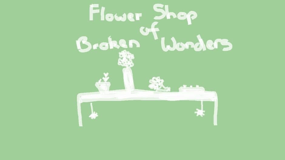 Flower Shop of Broken Wonders screenshot 1