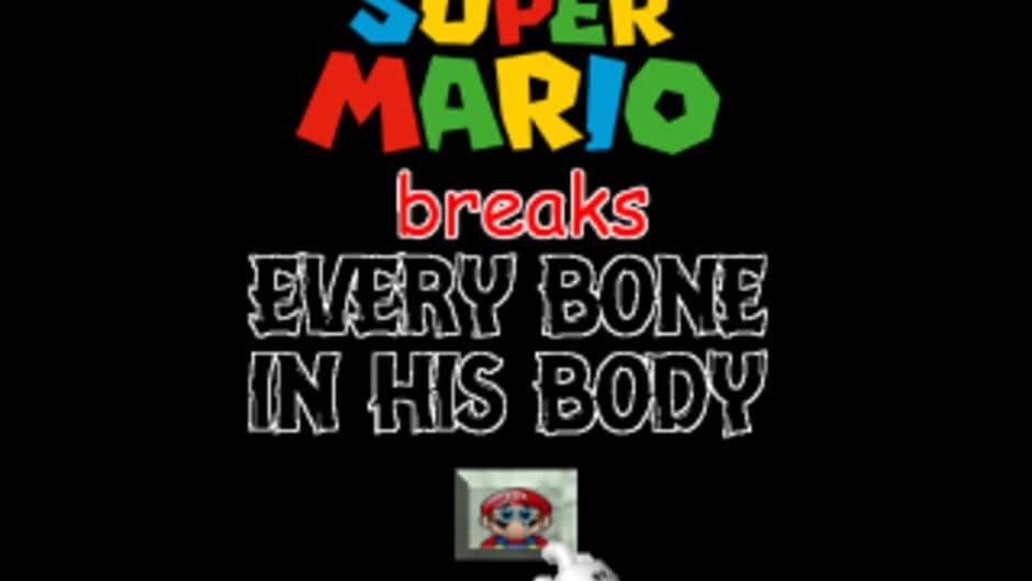 Mario Breaks Every Bone in His Body screenshot 1