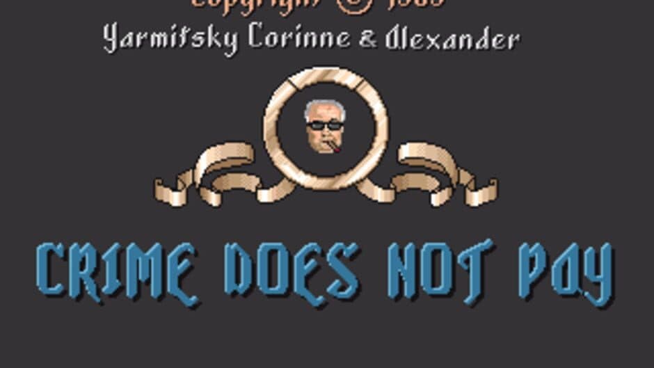 Crime Does Not Pay screenshot 1