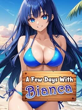A Few Days With: Bianca