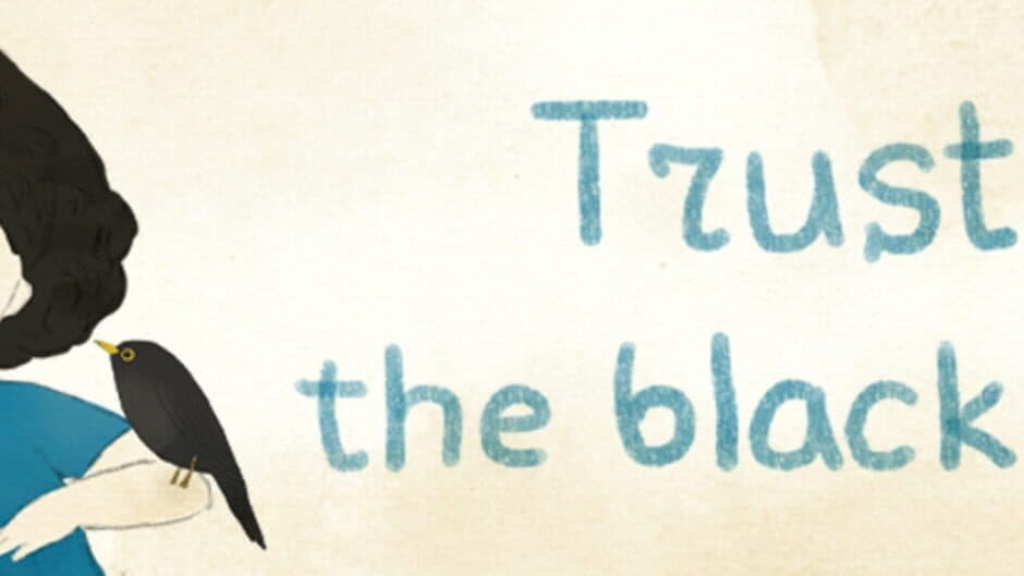 Trust the blackbird artwork 1