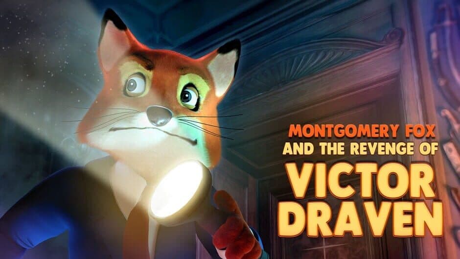 Montgomery Fox and the Revenge of Victor Draven artwork 1