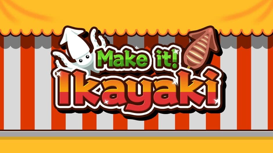 Make it! Ikayaki artwork 2