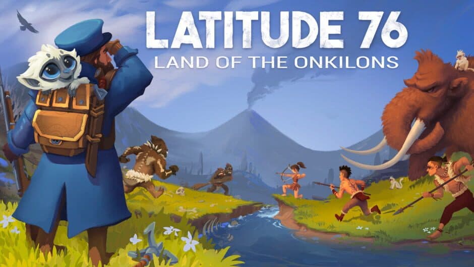 Latitude 76: Land of the Onkilons artwork 1