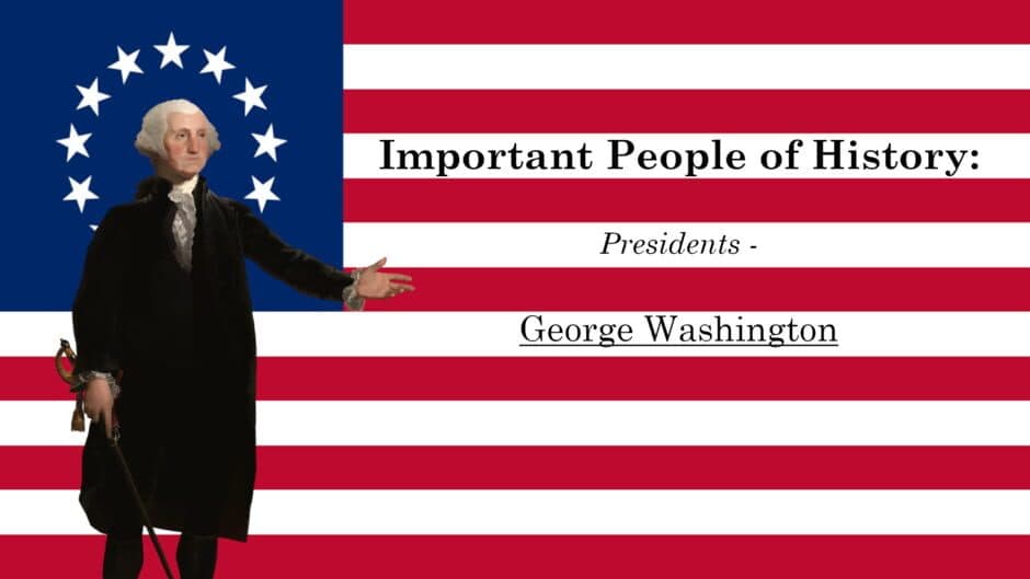 Important People of History: Presidents - George Washington artwork 1