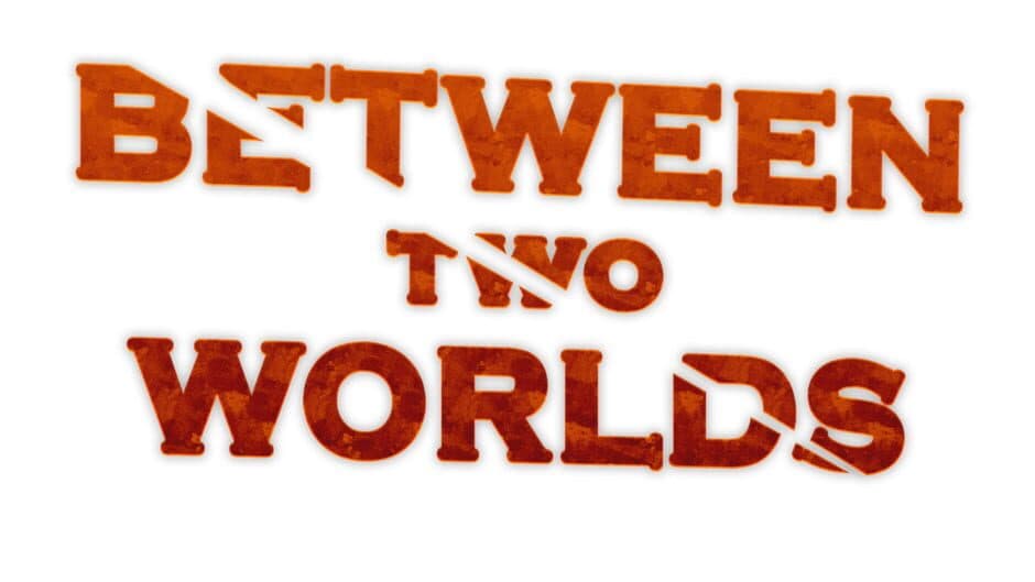 Between Two Worlds artwork 2