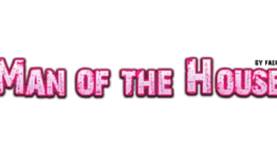 Man of the House artwork 2
