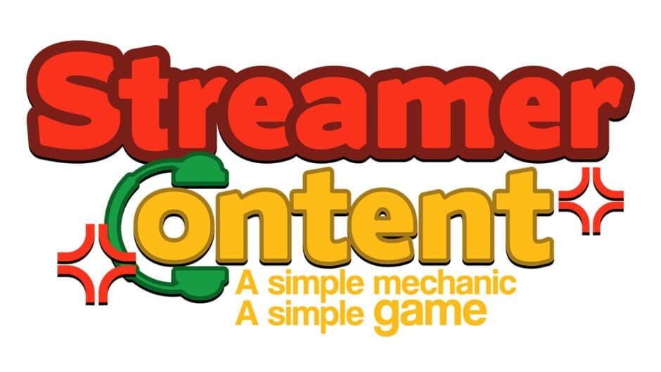 Streamer Content: A Simple Mechanic, a Simple Game artwork 1