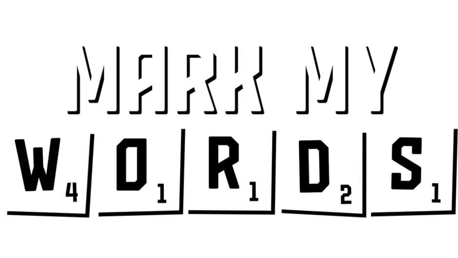 Mark My Words artwork 2