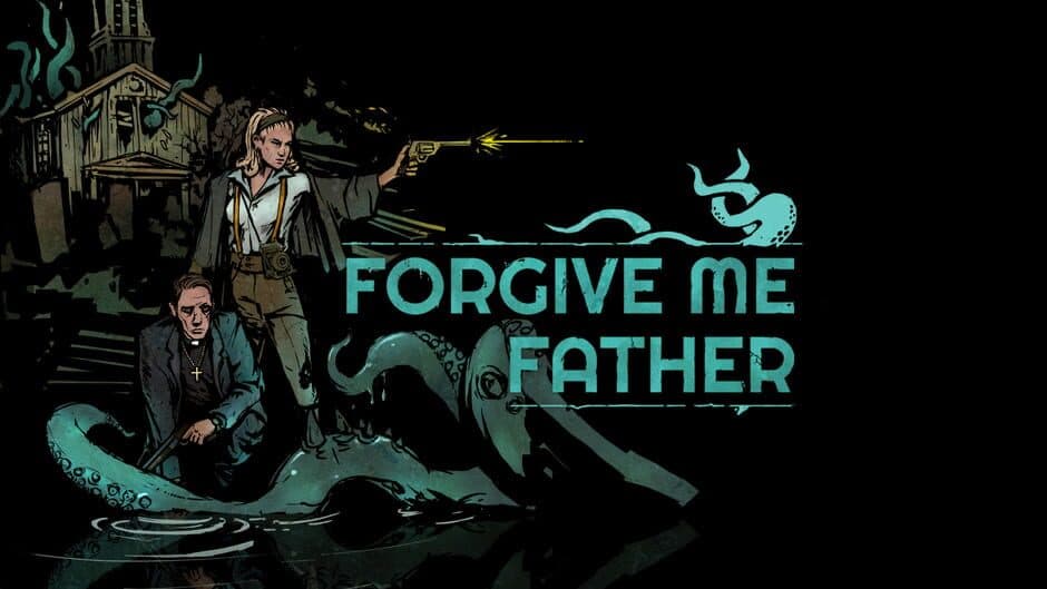 Forgive Me Father artwork 1