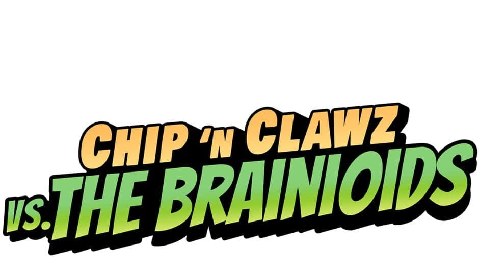 Chip ‘n Clawz vs. The Brainioids artwork 1