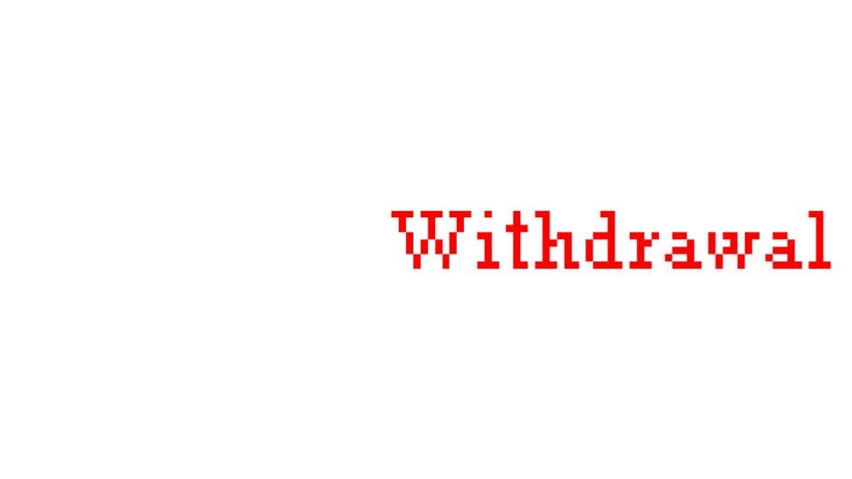Withdrawal artwork 2
