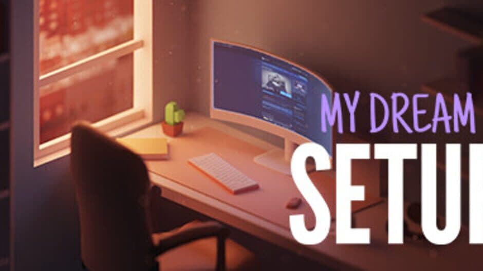 My Dream Setup artwork 3