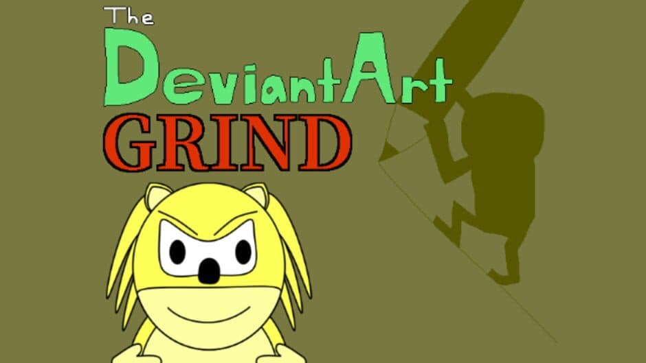 The DeviantArt Grind artwork 1