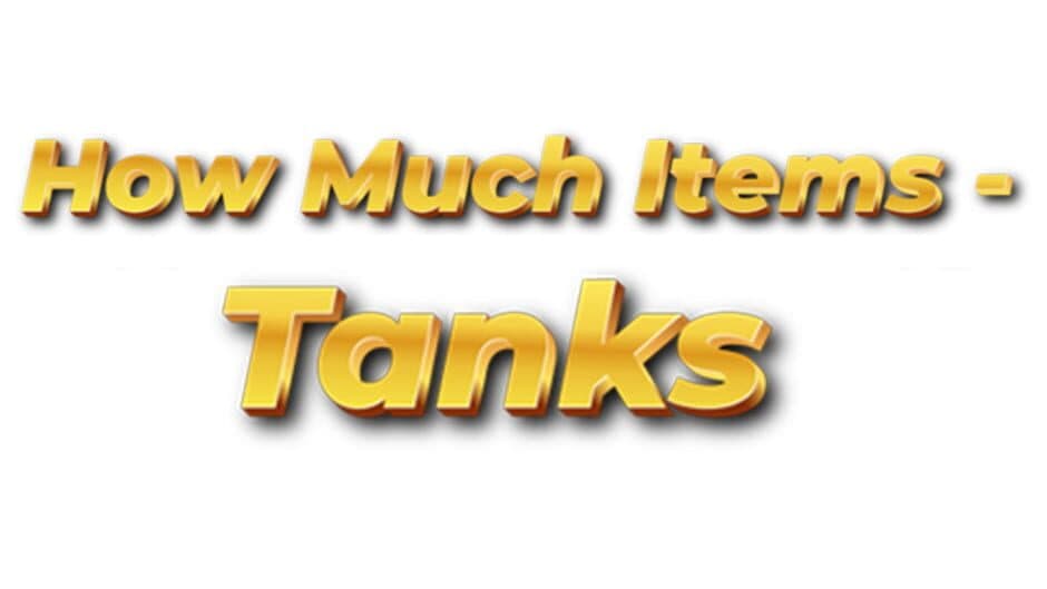 How Much Items: Tanks artwork 2