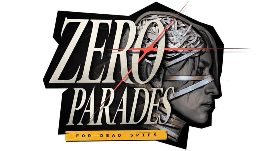 Zero Parades: For Dead Spies artwork 3