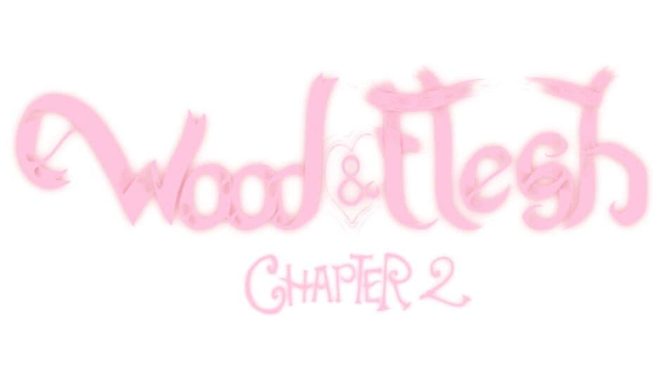 Wood & Flesh Chapter 2 artwork 2
