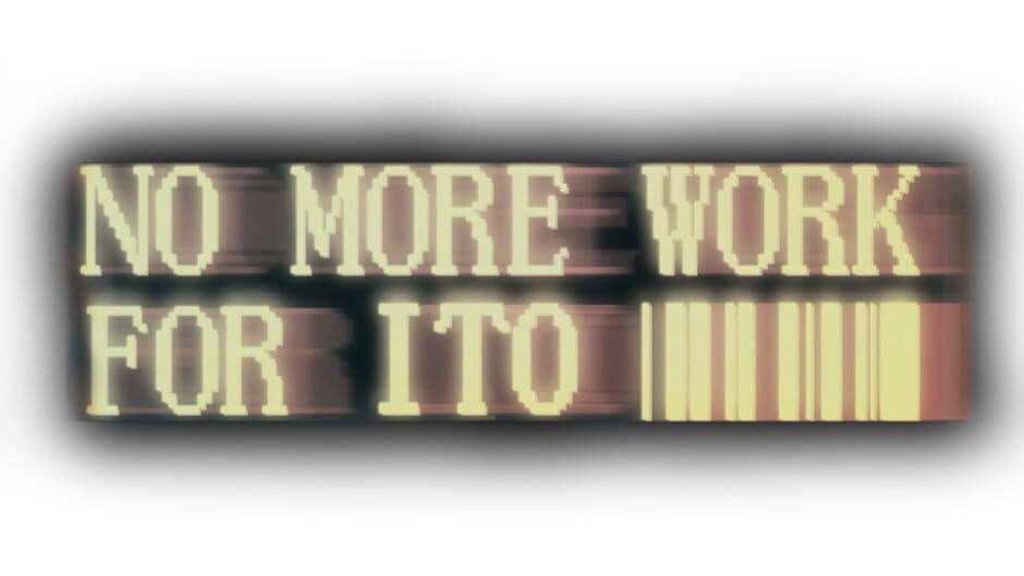 No More Work for Ito artwork 1