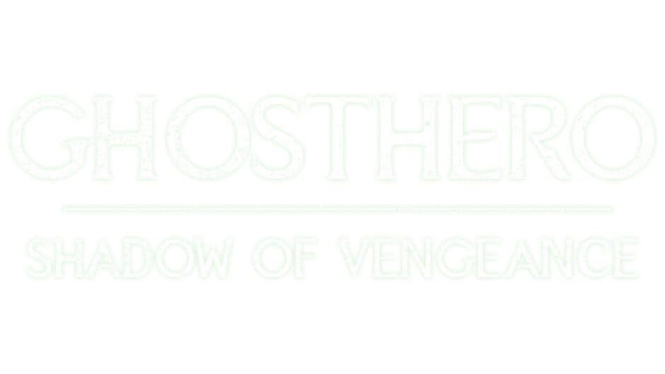 Ghosthero: Shadow of Vengeance artwork 1
