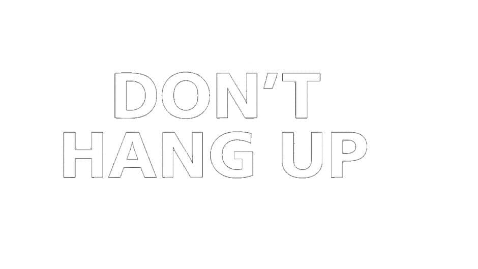 Don´t Hang Up artwork 2