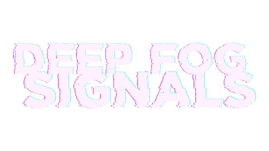 Deep Fog Signals artwork 2