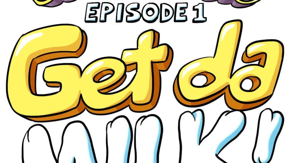 Bru & Boegie: Episode 1 - Get da Milk! artwork 3