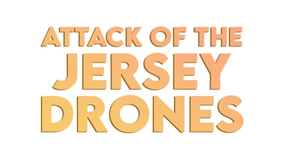 Attack of the Jersey Drones artwork 1