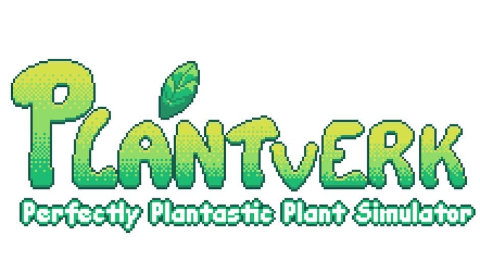 Plantverk: Perfectly Plantastic Plant Simulator artwork 2