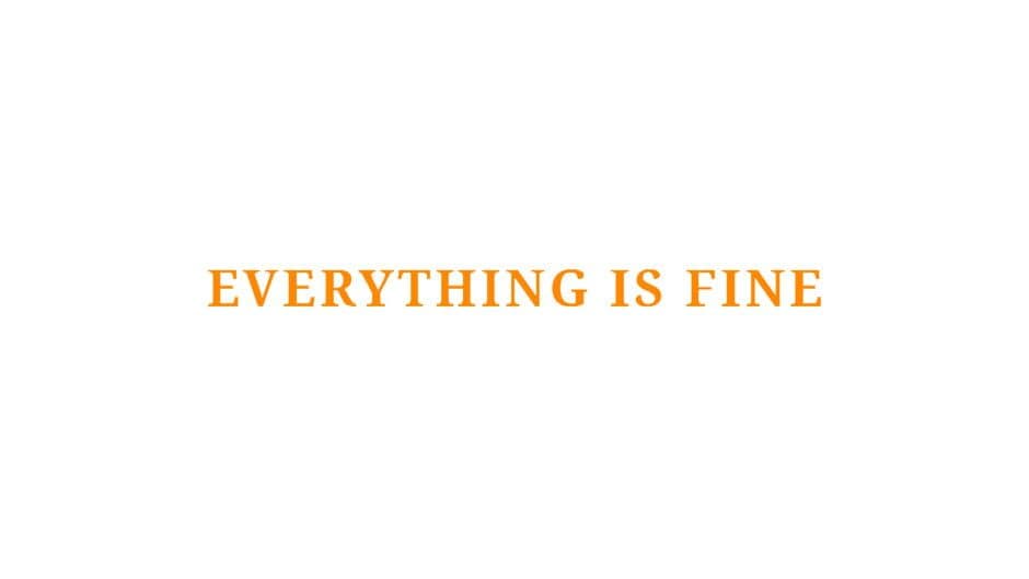 Everything Is Fine artwork 2