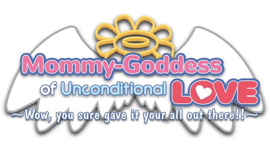 Mommy-Goddess of Unconditional Love ~Wow, You Sure Gave It Your All Out There!~ artwork 2