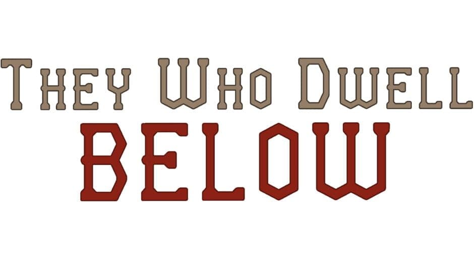 They Who Dwell Below artwork 1