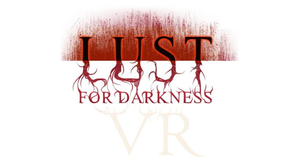 Lust for Darkness VR artwork 1